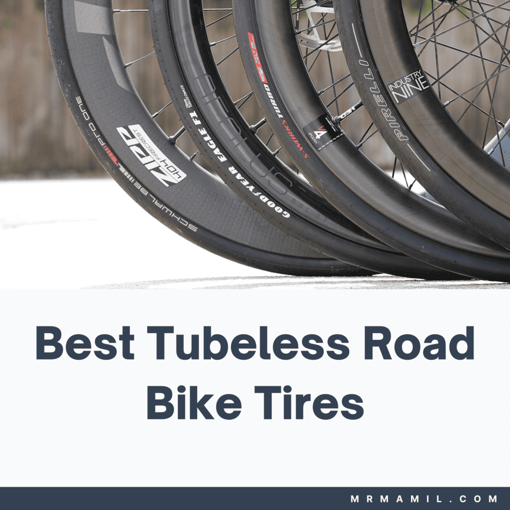 Best Tubeless Road Bike Tires