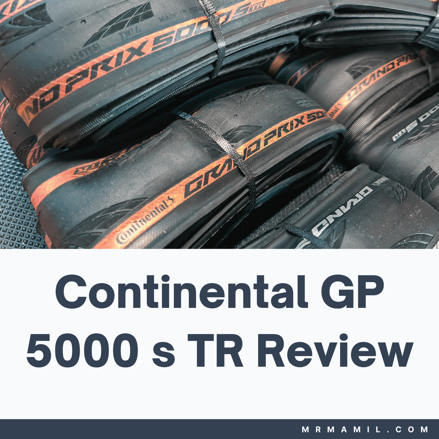 Continental GP 5000s TR Bicycle Tires Review