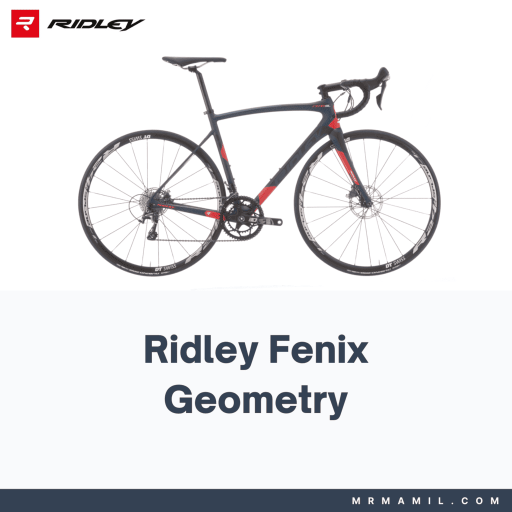 Ridley Fenix Frame Geometry