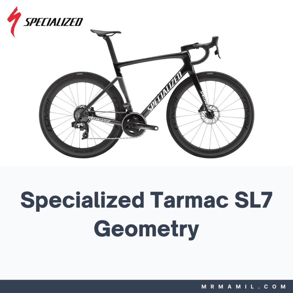 Specialized Tarmac SL7 Frame Geometry