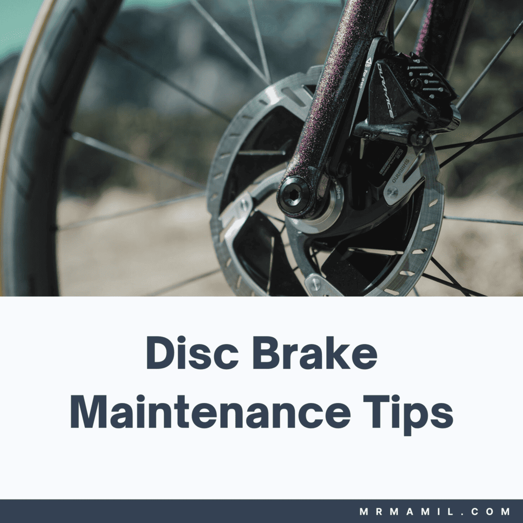 Bicycle Disc Brake Maintenance Tips