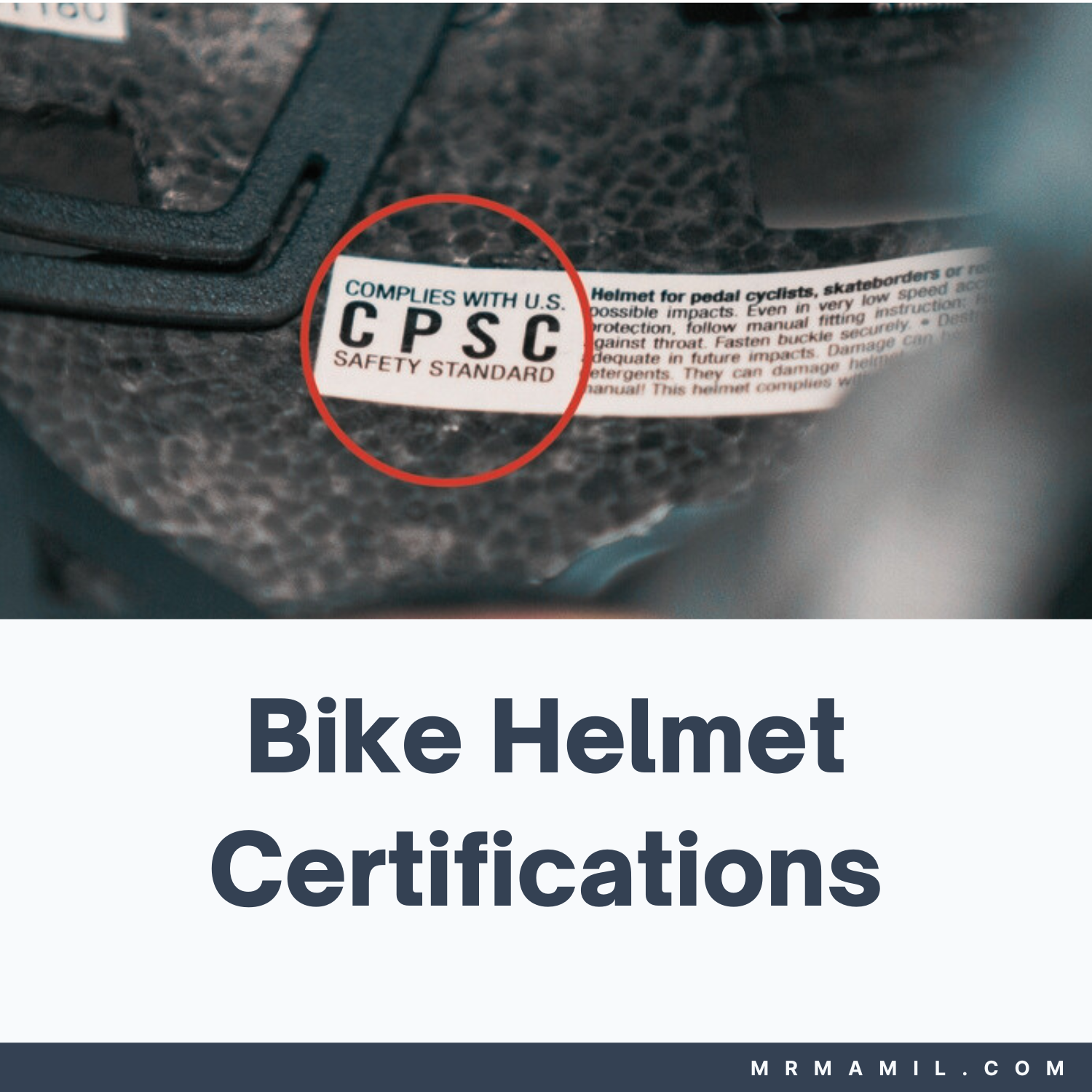 Bike Helmet Certifications