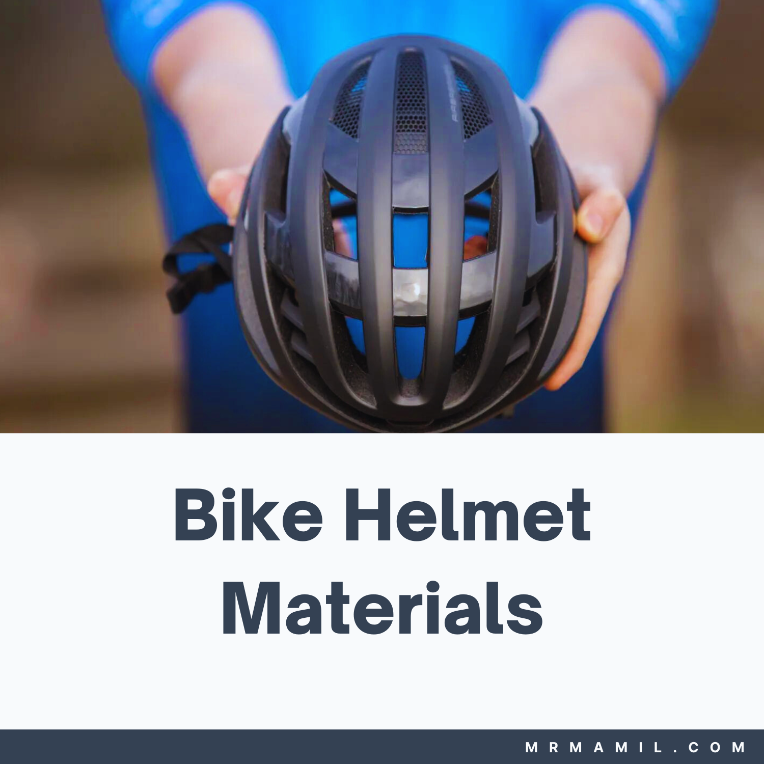 Bike Helmet Materials
