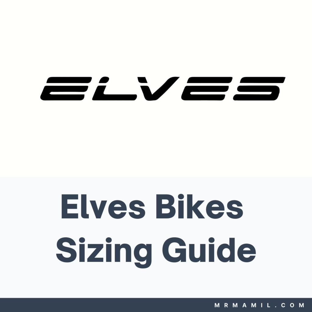 Elves Bikes Sizing Guide