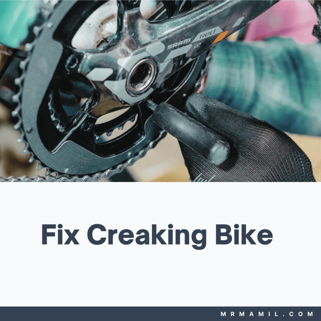 Fix Creaking Bike