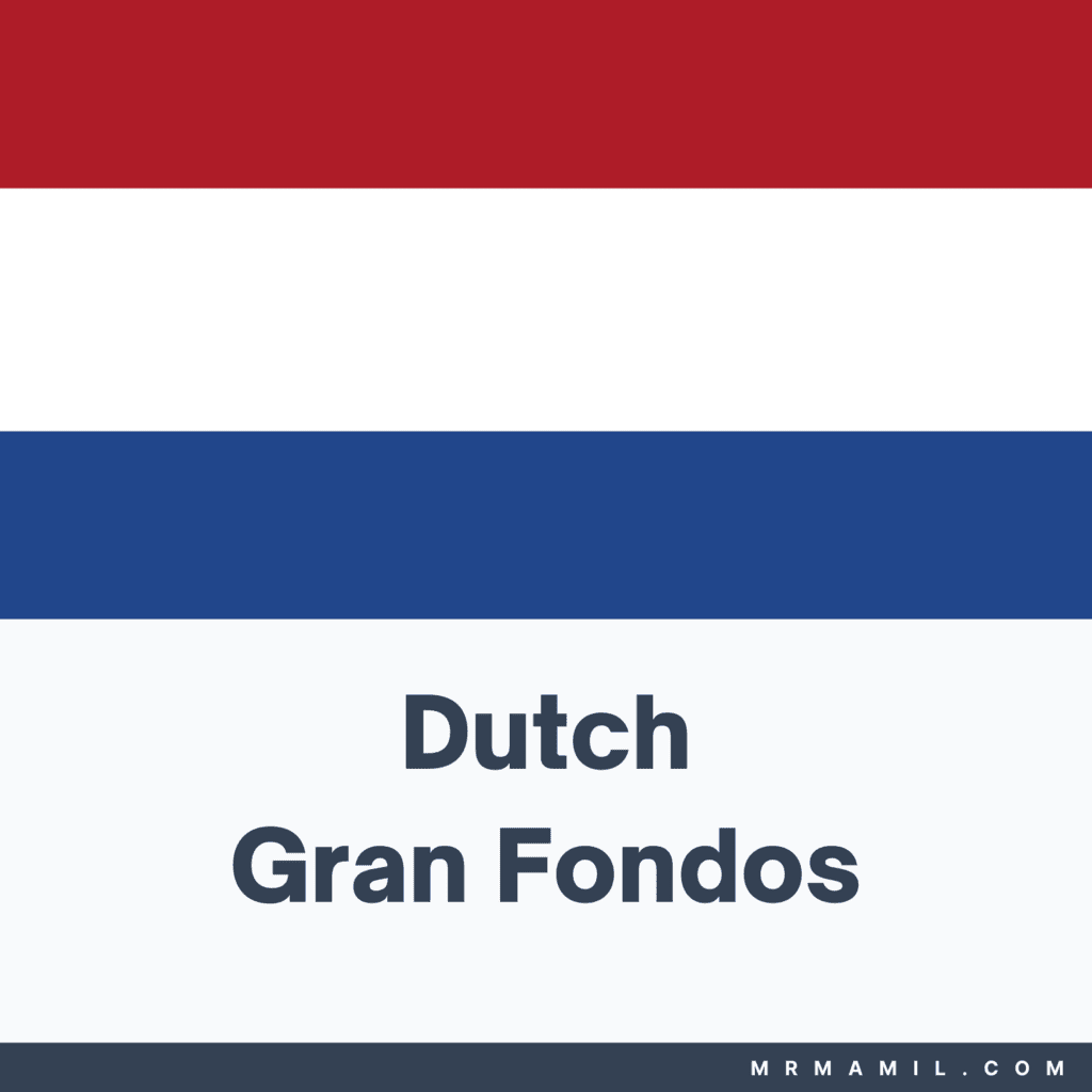 Gran Fondos in Netherlands