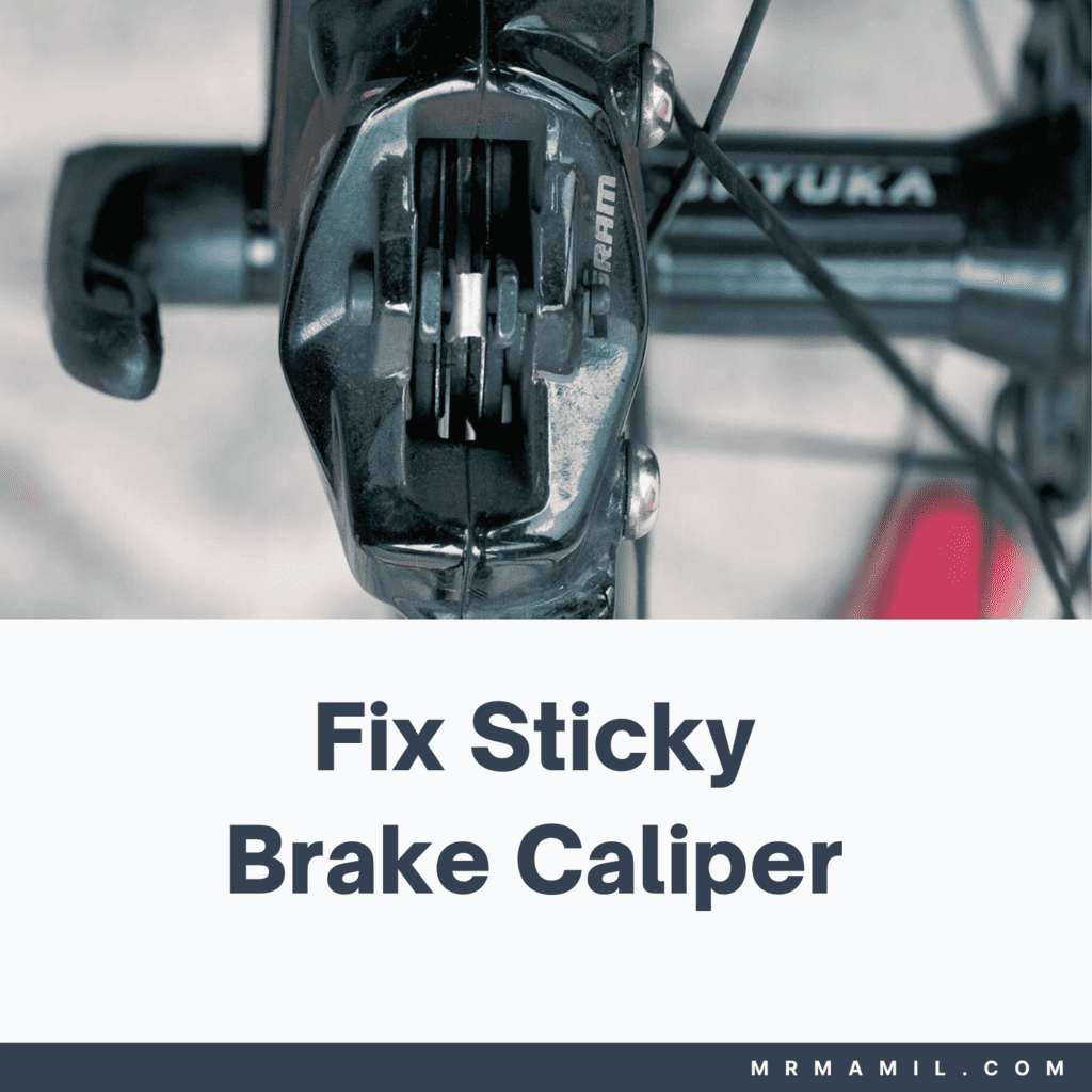 How to Fix Sticky Brake Calipers