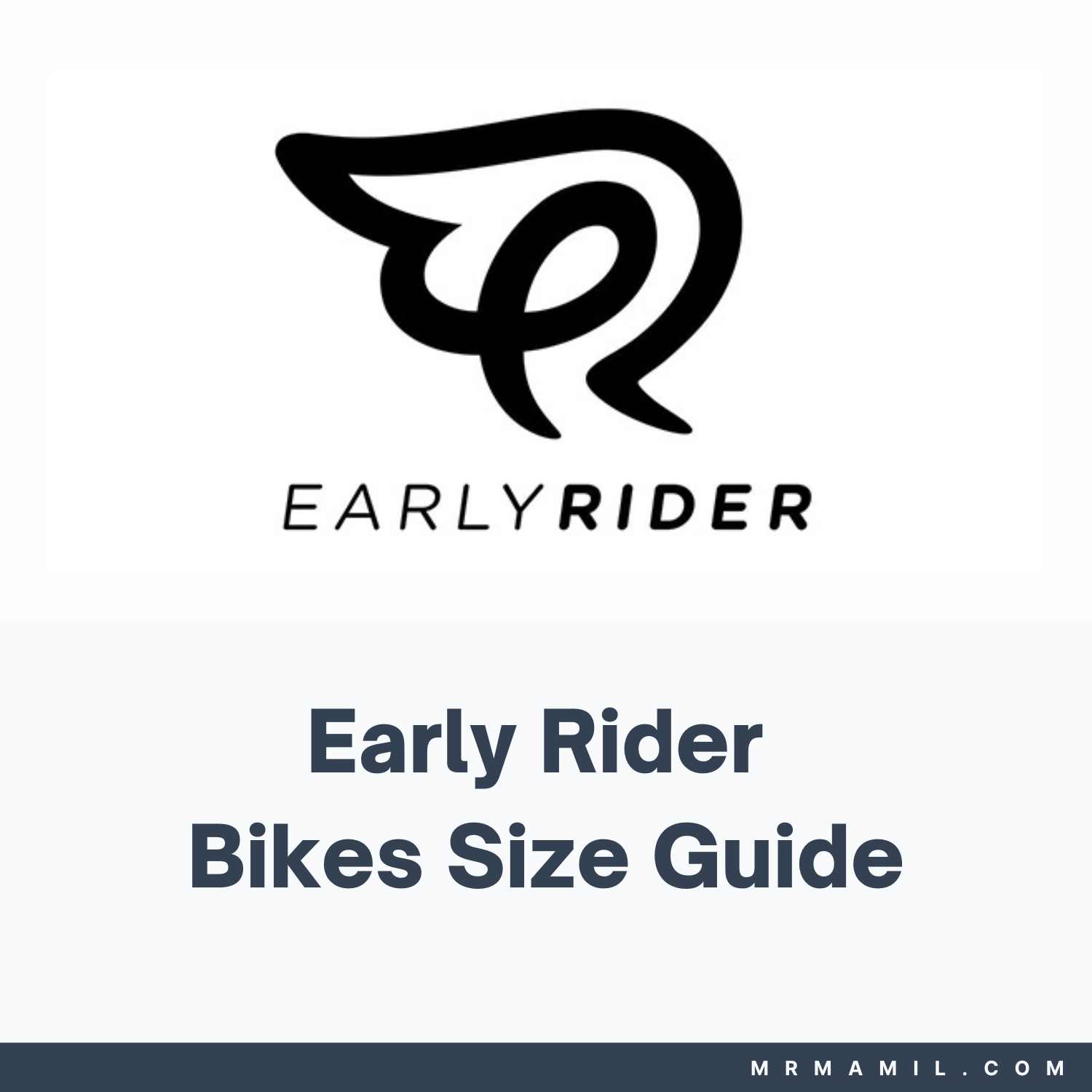 Early Rider Bikes Size Guide