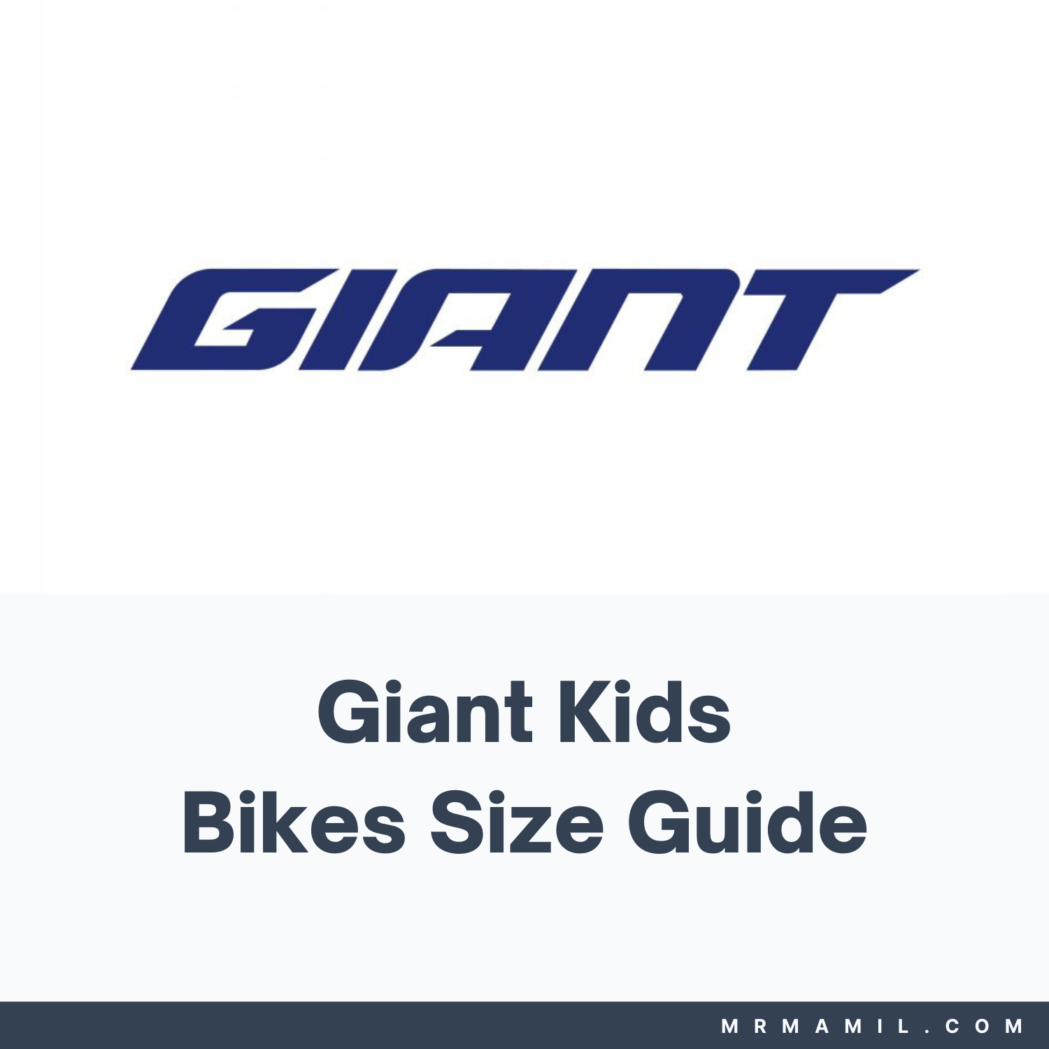 Giant Kids Bikes Size Guide